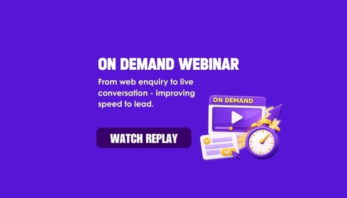 On demand webinar - Speed to lead: from web enquiry to live conversation