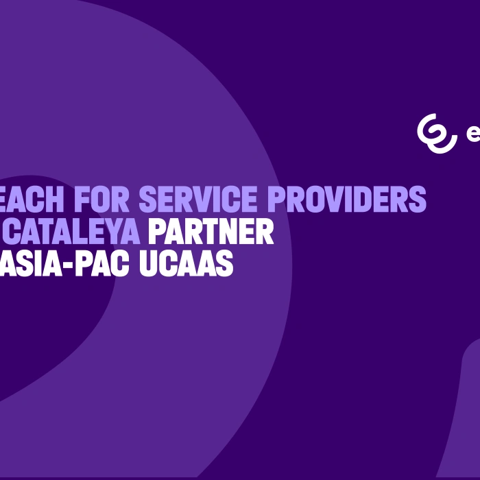 Enreach for Service Providers and Cataleya partner for Asia-Pac UCaaS