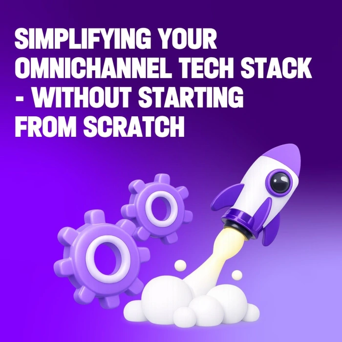 Simplifying your omnichannel contact centre - without starting from scratch