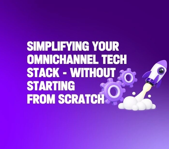 Simplifying your omnichannel contact centre - without starting from scratch