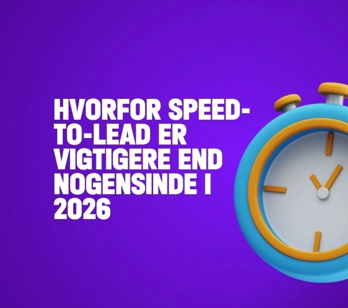 Hvorfor speed-to-lead er vigtigere end nogensinde i 2026 – og hvordan web callback-teknologi gør forskellen